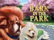 A Bark in the Park