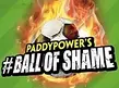 Ball Of Shame