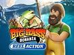 Big Bass Bonanza Reel Action