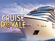 Cruise Royale
