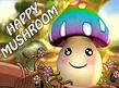 Happy Mushroom