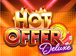Hot Offer Deluxe