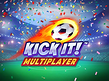 Kick It Multiplayer