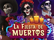 La Fiesta de Muertos