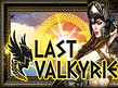 Last Valkyrie