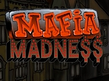 Mafia Madness