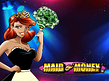Maid o Money