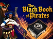 The Black Book of Pirates