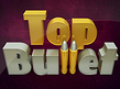 Top Bullet