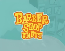 Barber Shop Uncut