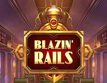 Blazin Rails