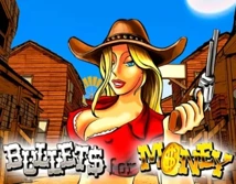 Bullets for Money