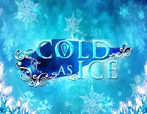 Cold as Ice