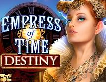 Empress of Time Destiny