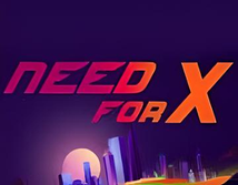 Need For X