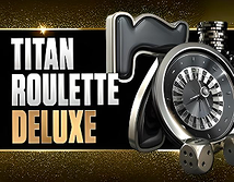 Titan Roulette Deluxe